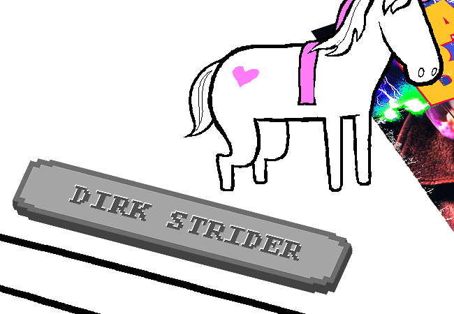 A gray placard that reads "Dirk Strider".