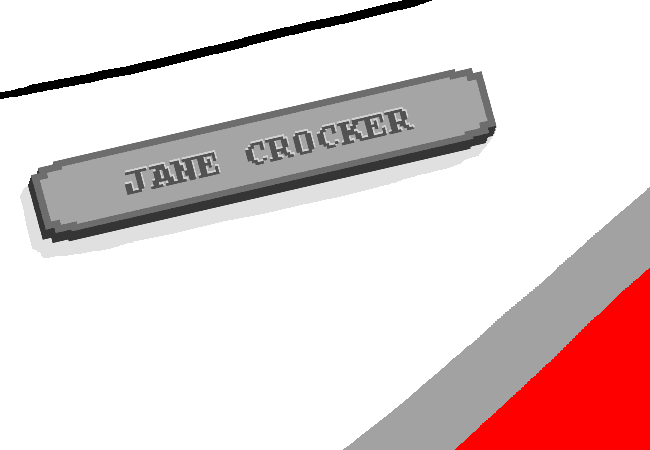 A gray placard that reads "Jane Crocker".